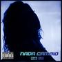 Nada Cambio (Explicit)