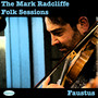 The Mark Radcliffe Folk Sessions: Faustus