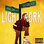 Light Work (feat. Cully Seville) [Explicit]
