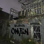 Omen (Explicit)