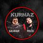 Kurnaz (feat. Felix) [Explicit]