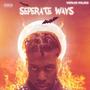 Separate Ways (Explicit)