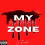 My Zone (Explicit)