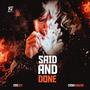 Said And Done (Explicit)