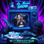 La Mami Show (feat. Maniacous Klan) [Explicit]