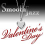 Smooth Jazz Valentine's Day