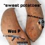 Sweet Potatoes (feat. 9kFoNoLove) [Explicit]