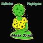 Mary Jane (feat. Playb0ydez) [Explicit]