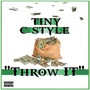 Throw It - Single (Explicit)