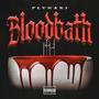 Bloodbath (Explicit)