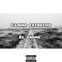 Camino Estrecho (Explicit)