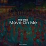 Move on Me (feat. Leedan)