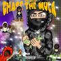 Chase The Mula (Explicit)