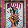 Shake It (feat. Dosa 868) [Summer Version]