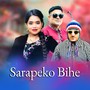 Sarapeko Bihe