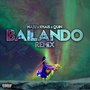 Bailando (Remix)