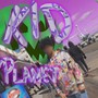 KID PLANET (Explicit)