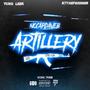 Artillery (feat. K7TheFinesser & Yung Leek) [Explicit]