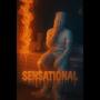 Sensational (Explicit)