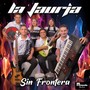 Sin Frontera: Un X100to / El Amor de Su Vida / Que Vuelvas / No Se Va