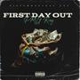 First Day Out (Explicit)