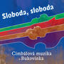 Sloboda, sloboda