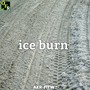 Ice Burn