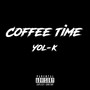 Coffee Time (Explicit)