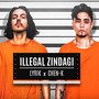 Illegal Zindagi