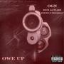 Owe Up (feat. Rick la Flare & Steven B the Great) [Explicit]