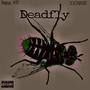 Deadfly (feat. 21CHASE) [Explicit]