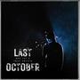 Last October (feat. Tray Switch) [Explicit]