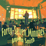 Forty-Seven Minutes