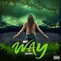 My Way Mixtape (Explicit)