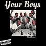 Your Boys (Explicit)