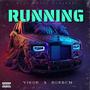 Running (feat. Vikor) [Explicit]