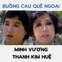 TÂN CỔ BUỒNG CAU QUÊ NGOẠI (feat. Minh Vương & Thanh Kim Huệ)