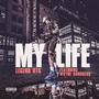 MY LIFE (feat. Wayne Hundreds) [Explicit]