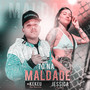 Tô na Maldade (Explicit)