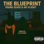 The Blueprint (feat. NV Flight) [Explicit]