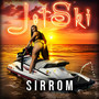 JetSki (Explicit)