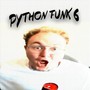 PYTHON FUNK 6