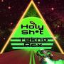 Holy Shyt (Tekno Rcx) (feat. Static Sound) [Explicit]