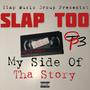 My Side Of Tha Story (Off Tha Phone 3) [Explicit]