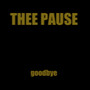 Goodbye- Ep