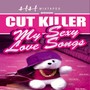 My Sexy Love Songs