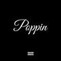 Poppin (Explicit)