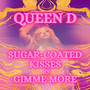 Sugar-Coated Kisses & Gimme More (Explicit)