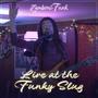 Live at the Funky Slug