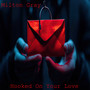 Hooked On Your Love